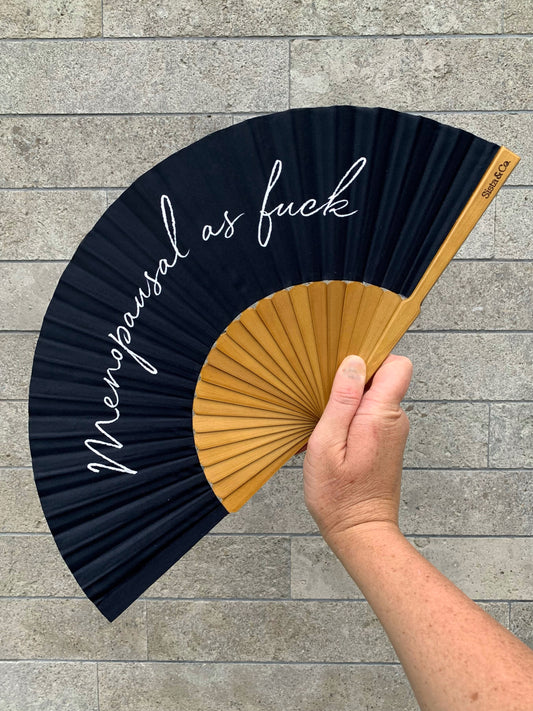 Menopausal As Fuck Hand Fan