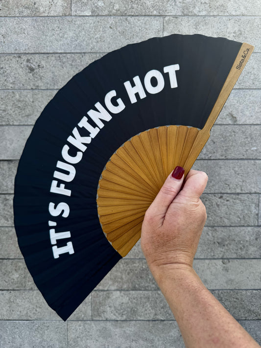 It's Fucking Hot Hand Fan