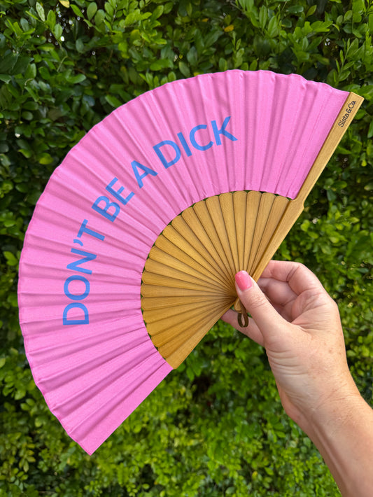 Don't Be A Dick
